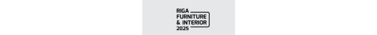 Riia Furniture  & inerior 17. oktoober - 19. oktoober / Läti